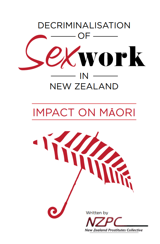 Decriminalisation of Sex Work in New Zealand - Impact on Maori